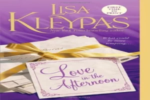 Book cover of Love In The Afternoon by Lisa Kleypas Book cover of Love In The Afternoon by Lisa Kleypas